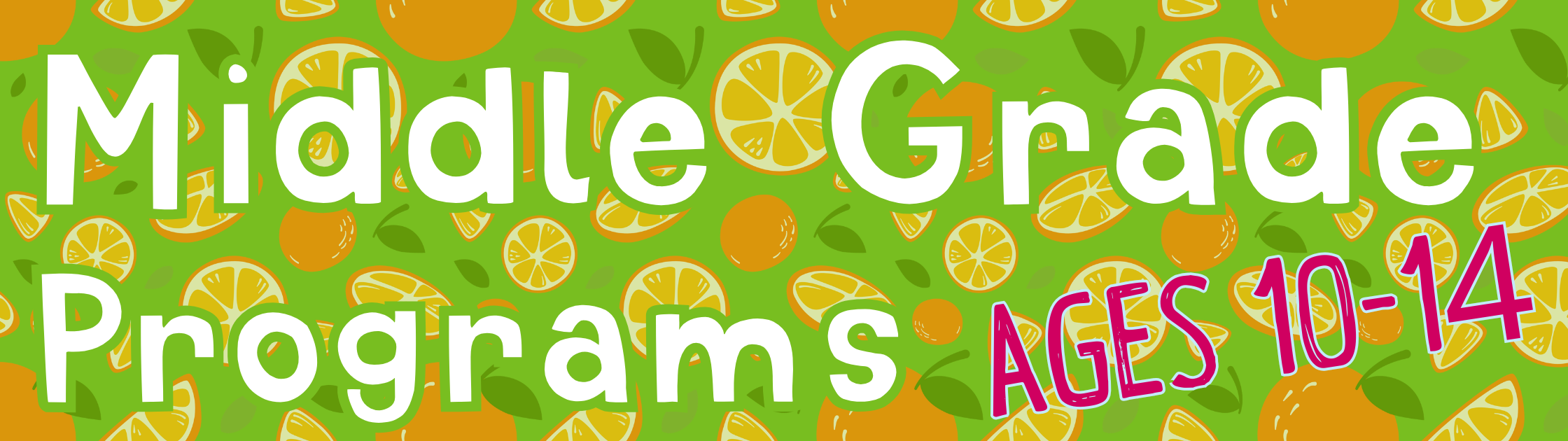 Middle grade summer 25