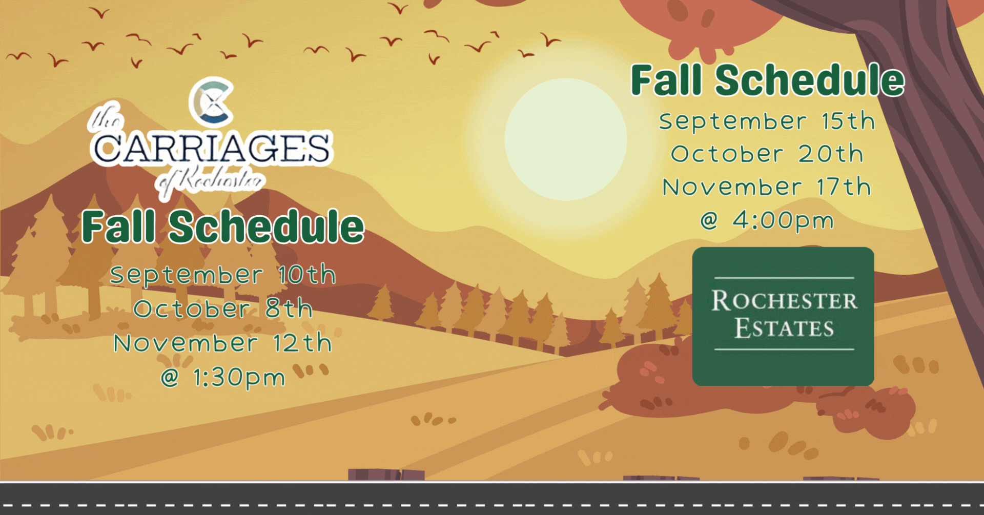 The Carriages and Rochester Estates Fall 2025 Schedule
